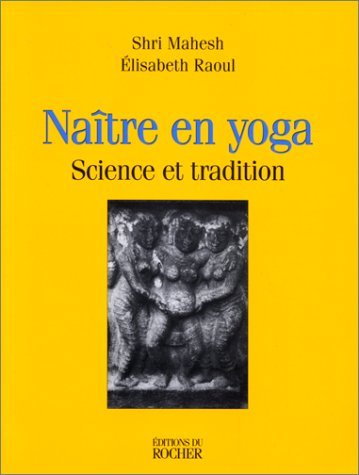 Naître en yoga